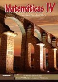 MATEMÁTICAS IV: GEOMETRÍA ANALÍTICA