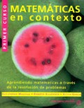 MATEMÁTICAS EN CONTEXTO: APRENDIENDO MATEMÁTICAS A TRAVÉS DE LA RESOLUCIÓN DE PROBLEMAS