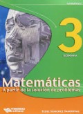 MATEMÁTICAS 3 A PARTIR DE LA SOLUCIÓN DE PROBLEMAS
