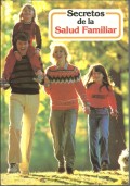 SECRETOS DE LA SALUD FAMILIAR.