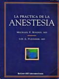 LA PRACTICA DE LA ANESTESIA