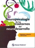 NEUROPSICOLOGIA DE LOS TRANSTORNOS DEL NEURODESARROLLO