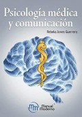PSICOLOGÍA MÉDICA Y COMUNICACIÓN