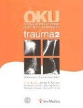 OKU ACTUALIZACIONES EN CIRUGIA ORTOPEDICA Y TRAUMATOLOGIA. TRAUMA 2.
