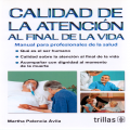 CALIDAD DE LA ATENCION AL FINAL DE LA VIDA